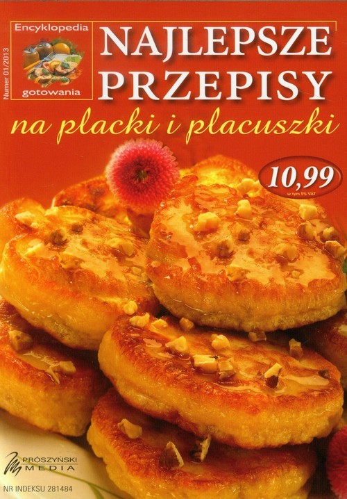 okładka Najlepsze przepisy na placki i placuszki książka | Praca Zbiorowa
