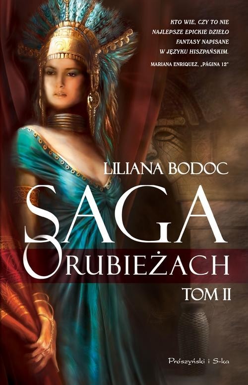 okładka Saga o Rubieżach. Tom 2 książka | Liliana Bodoc