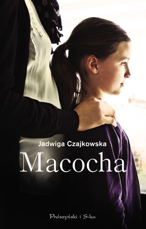 okładka Macocha książka | Jadwiga Czajkowska