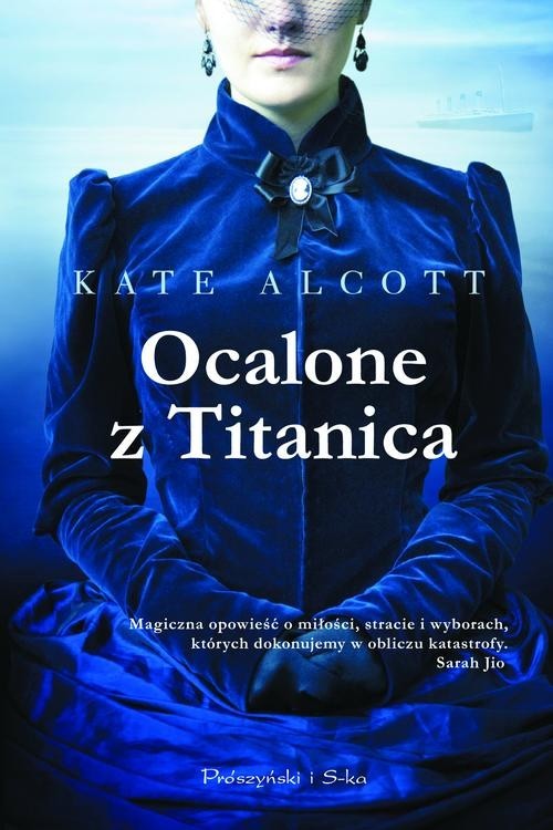 okładka Ocalone z Titanica książka | Kate Alcott