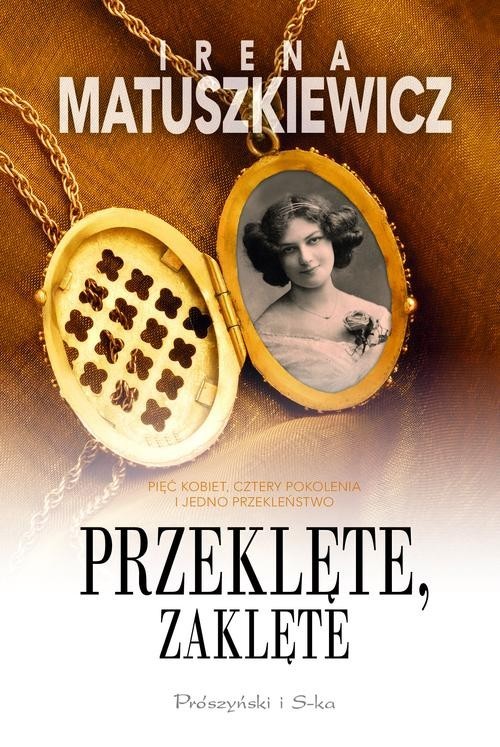 okładka Przeklęte zaklęte książka | Irena Matuszkiewicz