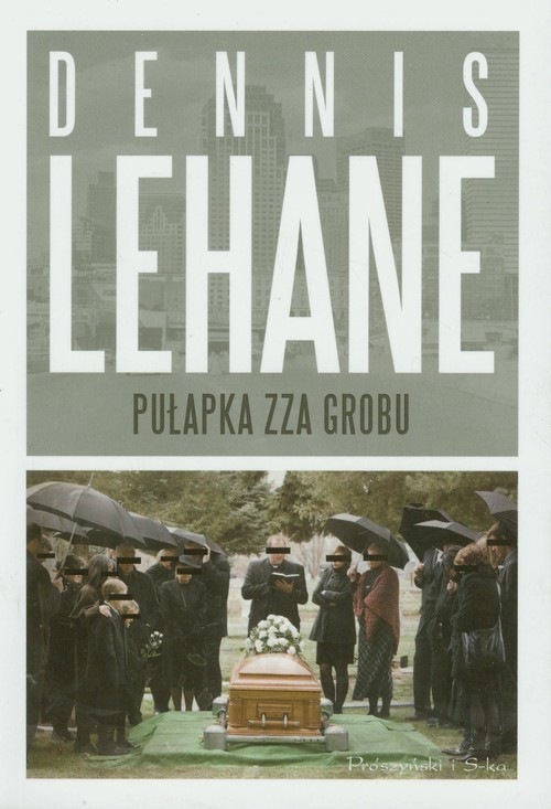 okładka Pułapka zza grobu książka | Dennis Lehane