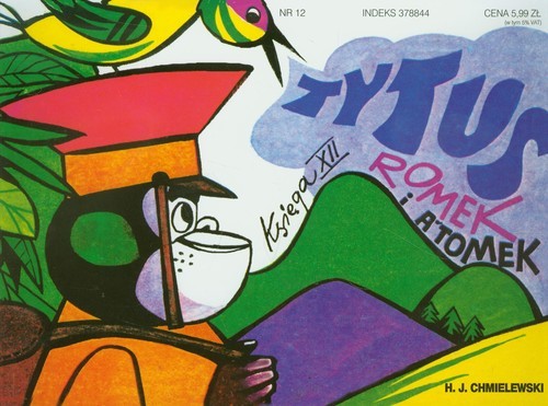 okładka Tytus Romek i Atomek. Księga XII. Operacja Bieszczady książka | Henryk Chmielewski (Papcio Chmiel)