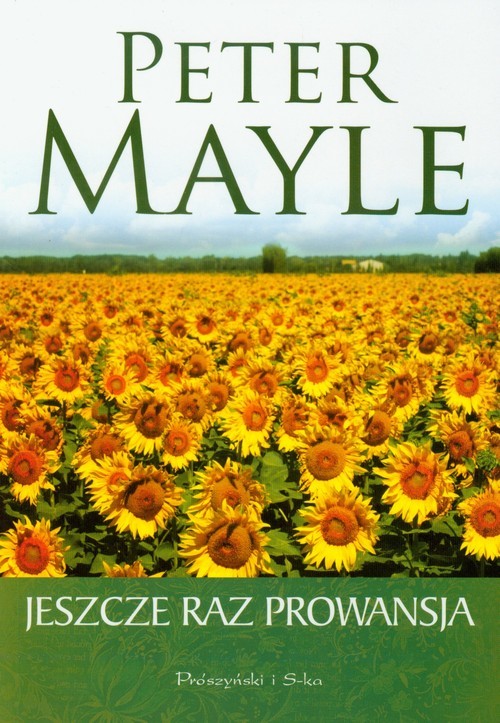 okładka Jeszcze raz Prowansja książka | Peter Mayle
