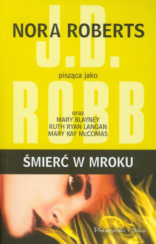 okładka Śmierć w mroku książka | Nora Roberts