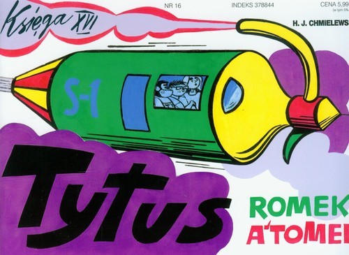 okładka Tytus Romek i A'tomek. Księga XVI. Tytus dziennikarzem książka | Henryk Chmielewski (Papcio Chmiel)