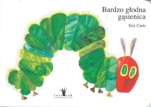 okładka Bardzo głodna gąsienica książka | Eric Carle