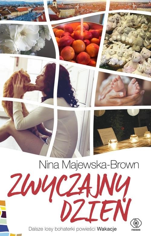 okładka Zwyczajny dzień książka | Nina Majewska-Brown