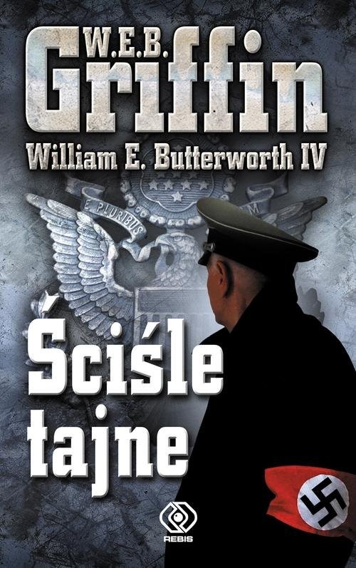 okładka Ściśle tajne książka | W.E.B. Griffin