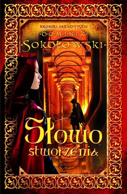 okładka Słowo stworzenia. Tom 3 książka | Dominik Sokołowski
