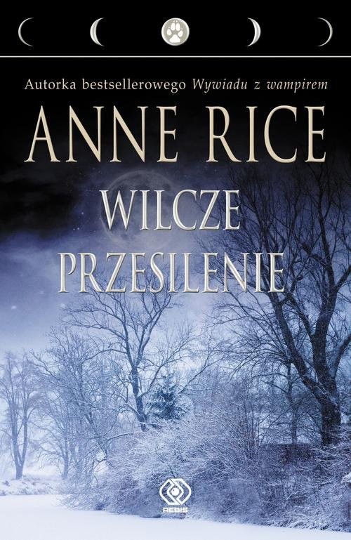 okładka Wilcze przesilenie książka | Anne Rice