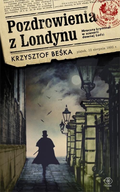 okładka Pozdrowienia z Londynu książka | Krzysztof Beśka