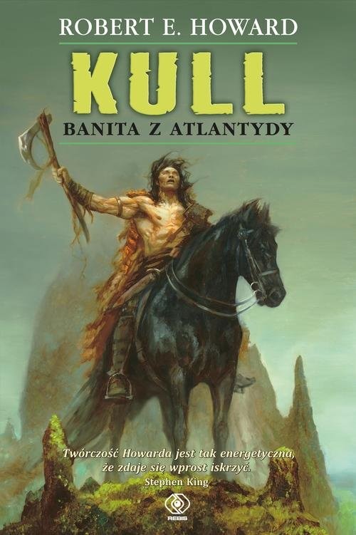 okładka Kull. Banita z Atlantydy książka | Robert E. Howard