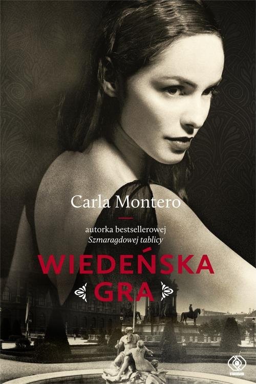 okładka Wiedeńska gra książka | Carla Montero