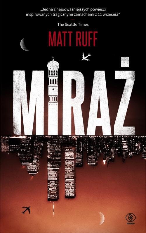 okładka Miraż książka | Matt Ruff