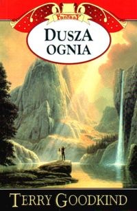 okładka Dusza ognia Tom 5 książka | Terry Goodkind