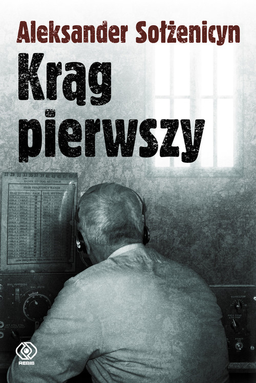 okładka Krąg pierwszy książka | Aleksander Sołżenicyn