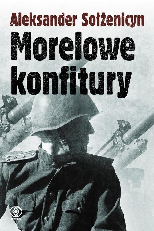 okładka Morelowe konfitury książka | Aleksander Sołżenicyn