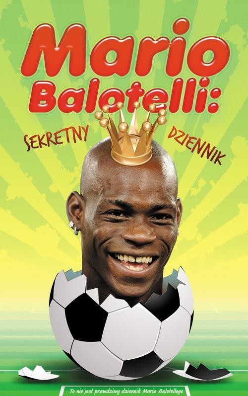 okładka Mario Balotelli sekretny dziennik książka | Bruno Vincent