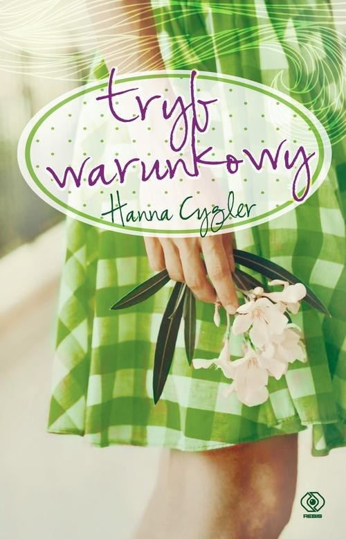 okładka Tryb warunkowy książka | Hanna Cygler