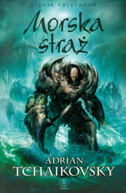 okładka Morska straż. Tom 6 książka | Adrian Tchaikovsky