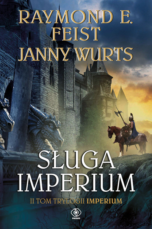 okładka Sługa Imperium. Tom 2 książka | Raymond E. Feist, Janny Wurts