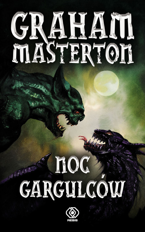 okładka Noc gargulców książka | Graham Masterton