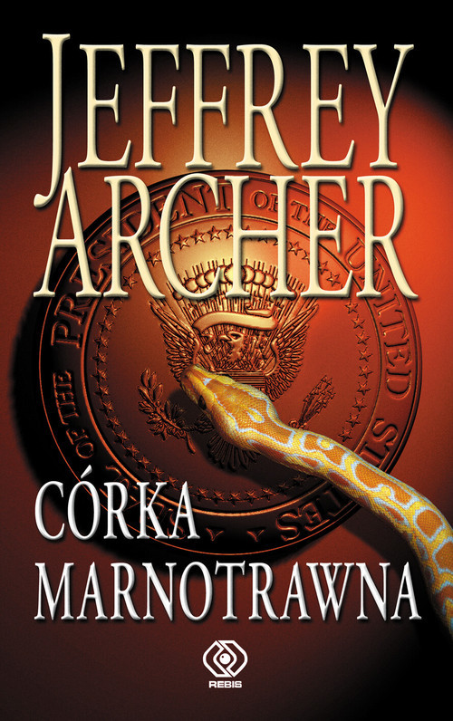 okładka Córka marnotrawna książka | Jeffrey Archer