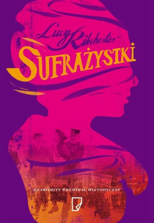 okładka Sufrażystki książka | Lucy Ribchester