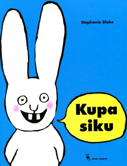 okładka Kupa siku książka | Blake Stephanie