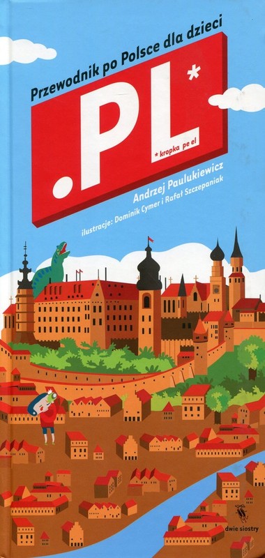 okładka Kropka pe el.  Przewodnik po Polsce dla dzieci książka | Andrzej Paulukiewicz