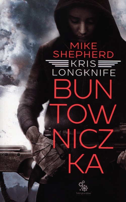 okładka Buntowniczka książka | Shepherd Mike