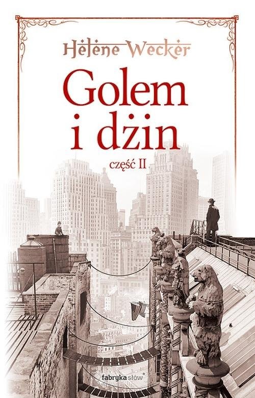 okładka Golem i dżin. Część 2 książka | Wecker Helene