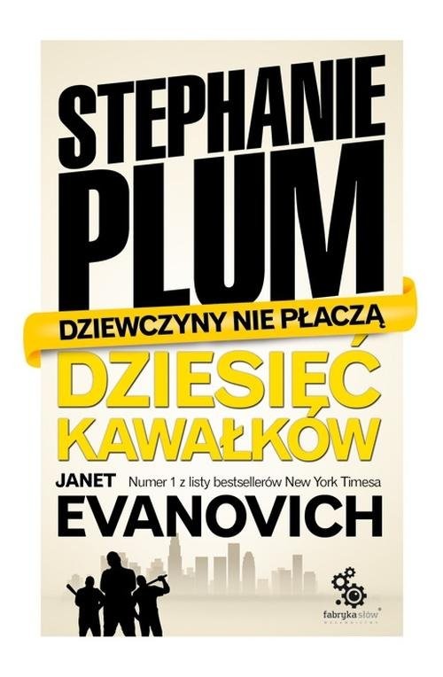 okładka Stephanie Plum. Dziesięć kawałków książka | Janet Evanovich