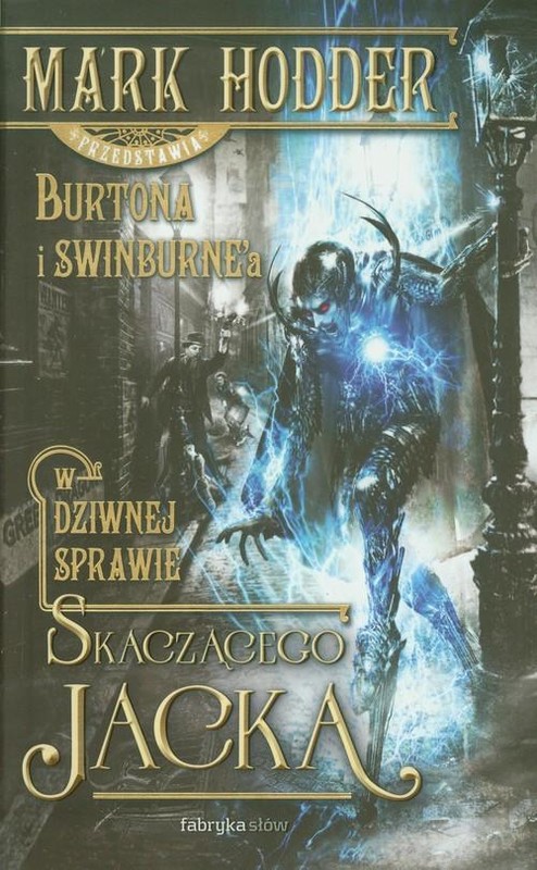 okładka W dziwnej sprawie Skaczącego Jacka książka | Mark Hodder