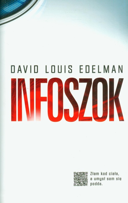 okładka Infoszok. Tom 1 książka | David Louis Edelman