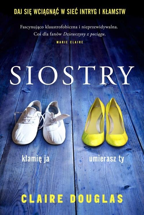 okładka Siostry książka | Claire Douglas