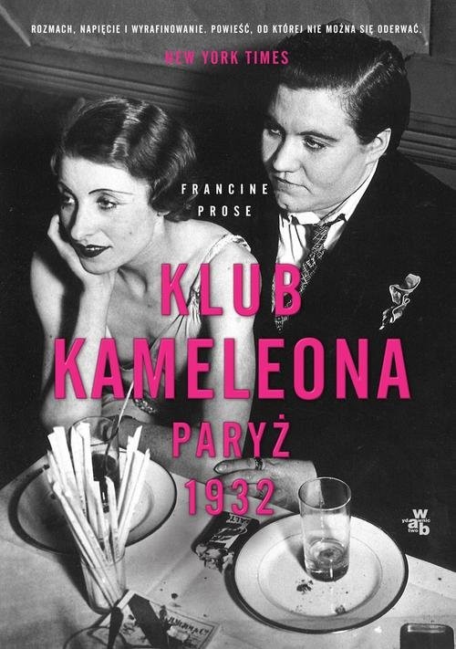 okładka Klub Kameleona. Paryż 1932 książka | Prose Francine