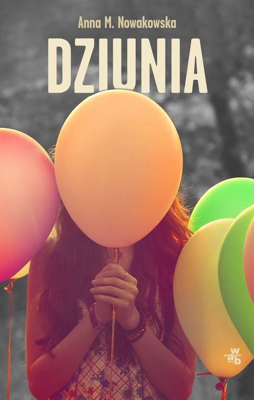 okładka Dziunia książka | Anna Maria Nowakowska