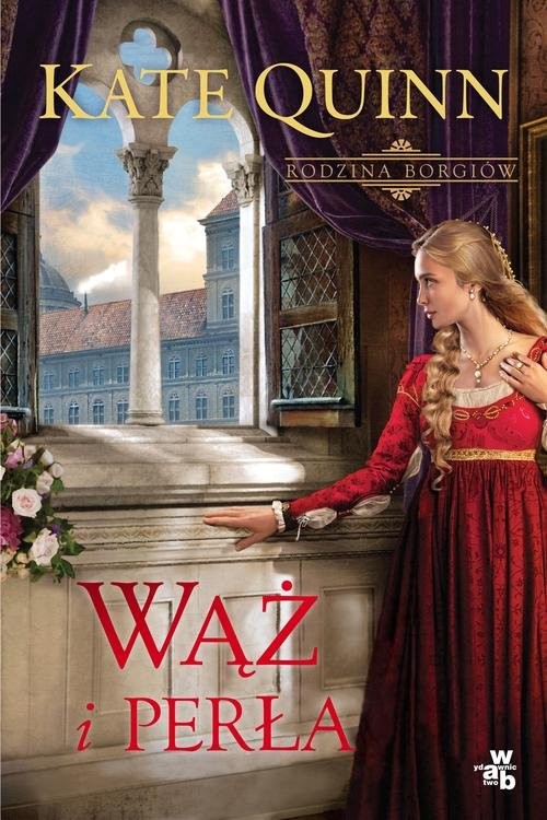 okładka Wąż i perła  książka | Kate Quinn