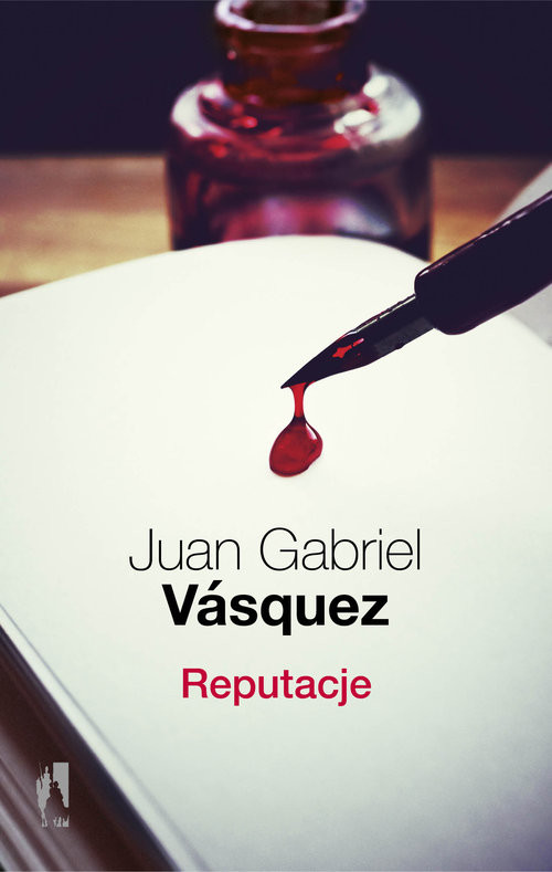 okładka Reputacje książka | Juan Gabriel Vasquez