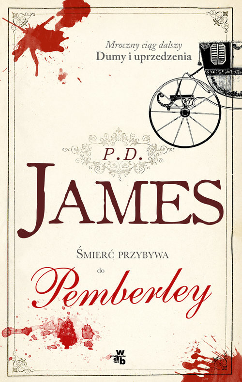okładka Śmierć przybywa do Pemberley książka | P. D. James