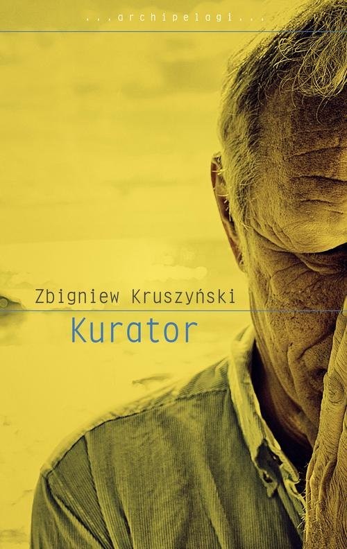 okładka Kurator książka | Zbigniew Kruszyński