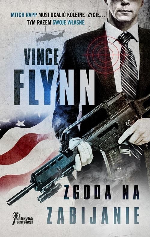 okładka Zgoda na zabijanie książka | Vince Flynn