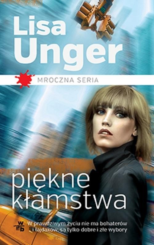 okładka Piękne kłamstwa książka | Lisa Unger