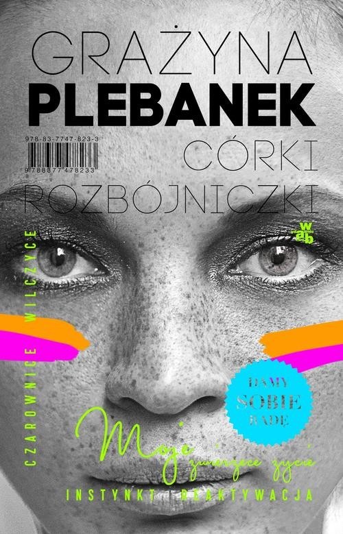 okładka Córki Rozbójniczki książka | Grażyna Plebanek