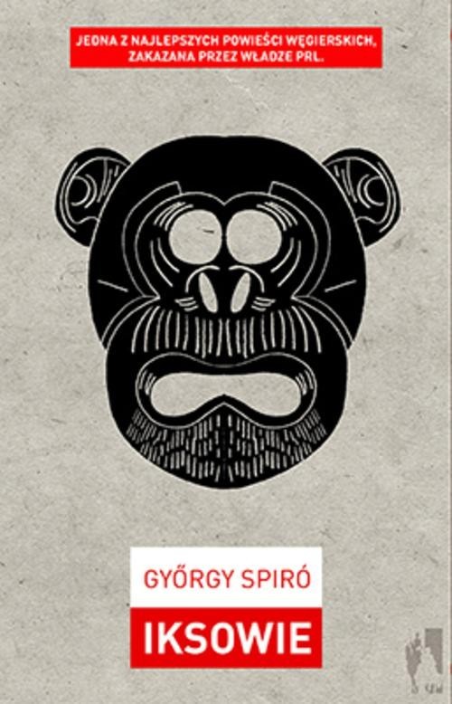 okładka Iksowie książka | György Spiró