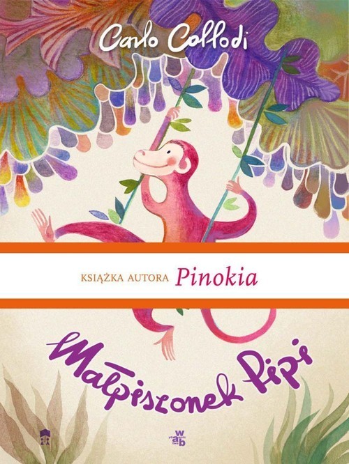 okładka Małpiszonek Pipi książka | Carlo Collodi