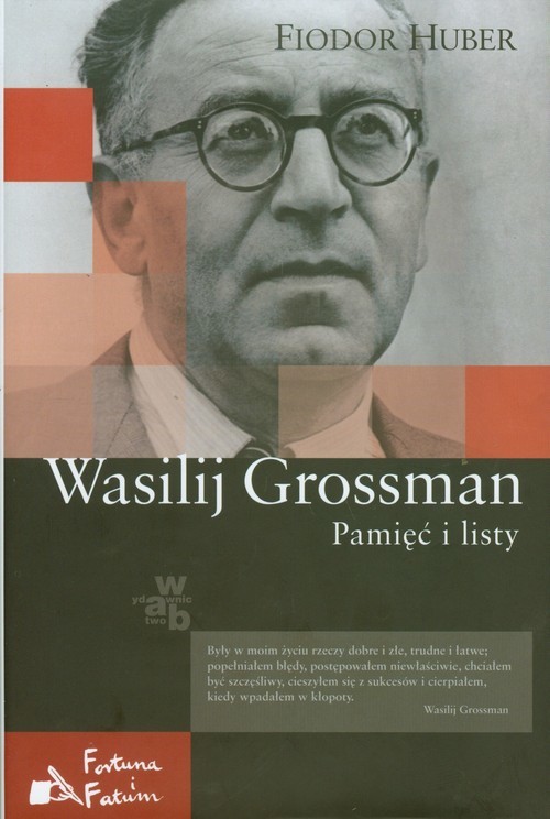 okładka Wasilij Grossman. Pamięć i listy książka | Huber Fiodor