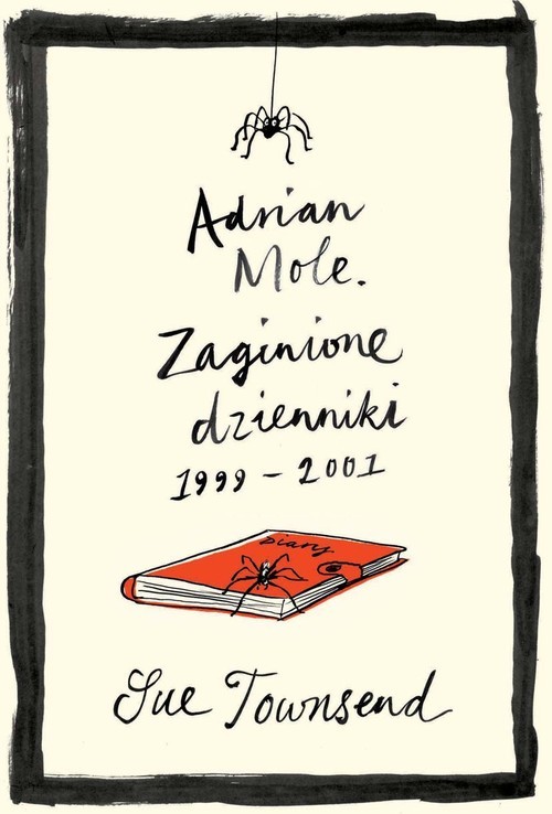 okładka Adrian Mole. Zaginione dzienniki 1999-2001 książka | Sue Townsend